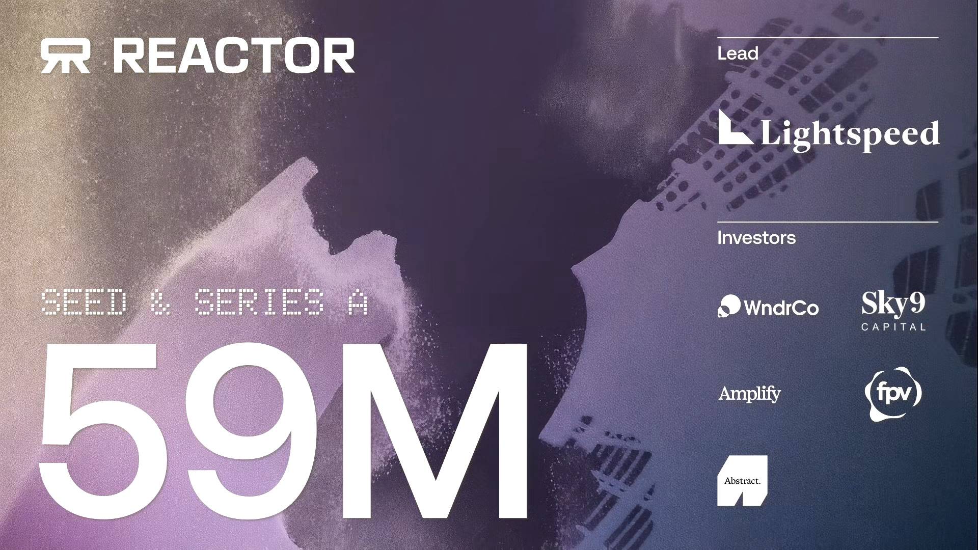 Reactor investors