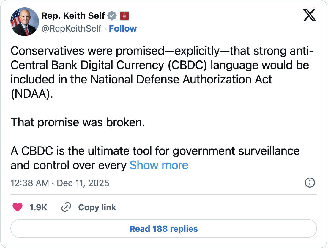 Congressman Keith Self said House leaders had explicitly promised to include a strict CBDC ban in the NDAA