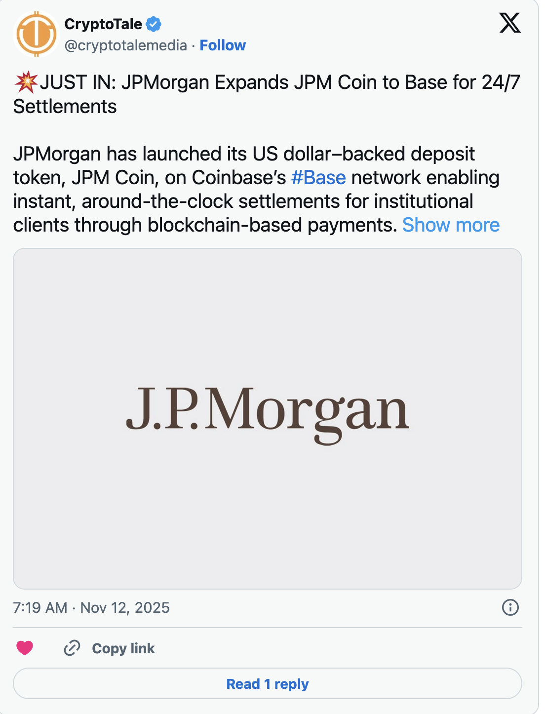JPMorgan Chase & Co. has launched JPM Coin, a blockchain-based deposit token for institutional clients.