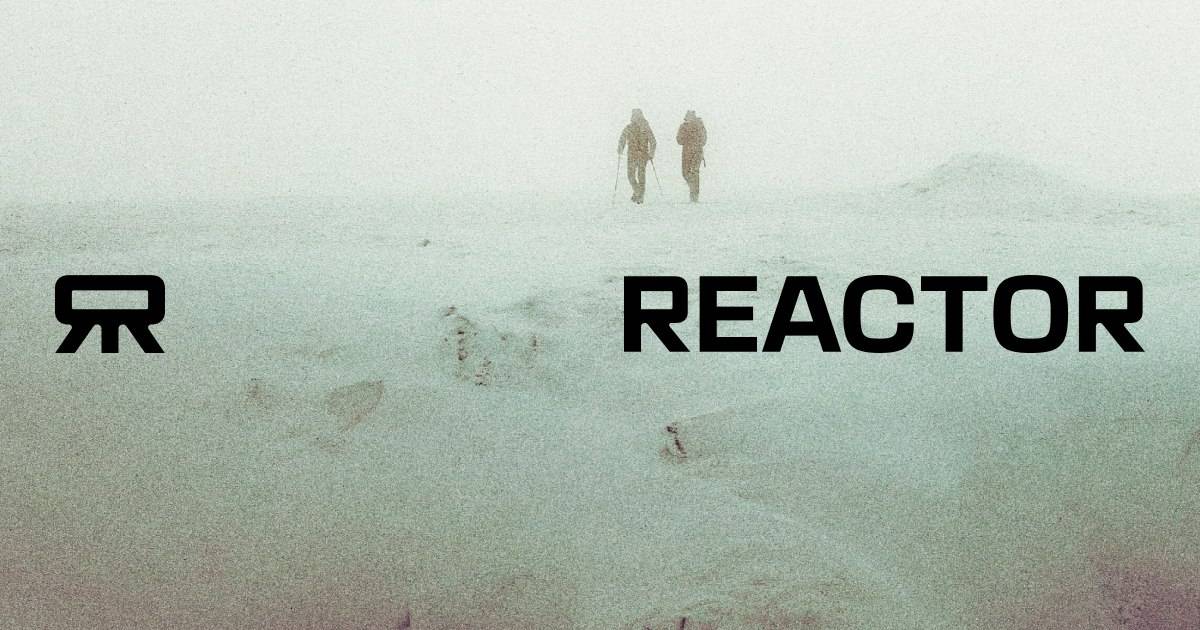 What is Reactor?
